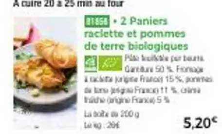 2 Paniers raclette et pommes de terre biologiques