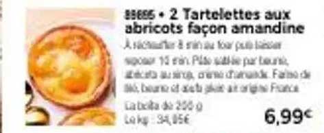 2 Tartelettes aux abricots façon amandine