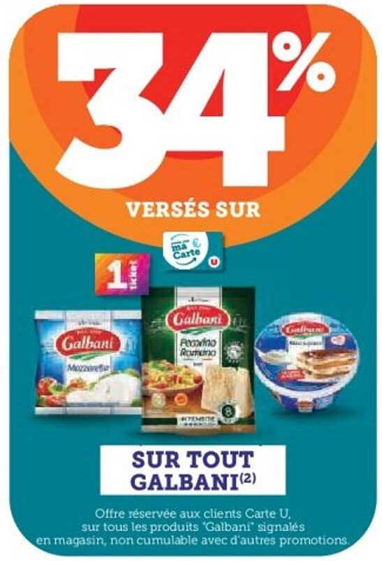 34% VERSÉS SUR TOUT GALBANI