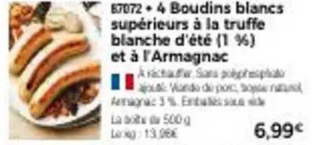 4 Boudins blancs supérieurs à la truffe blanche d'été (1 %) et à l'Armagnac