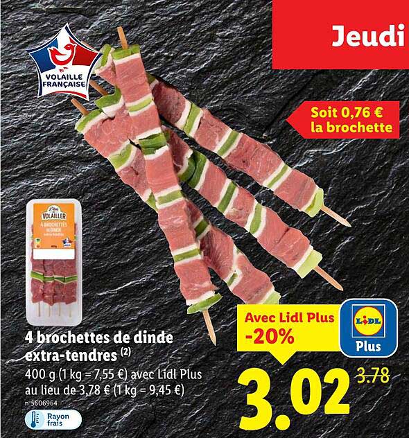4 brochettes de dinde extra-tendres