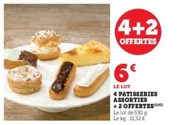 4 PATISSERIES ASSORTIES + 2 OFFERTES