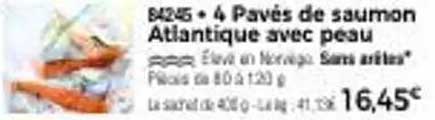 4 Pavés de saumon Atlantique avec peau