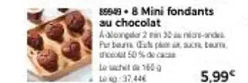 8 Mini fondants au chocolat