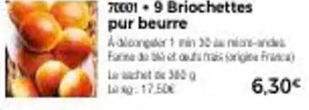 9 Briochettes pur beurre