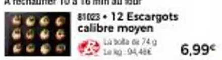 A réchauffer 10 à 16 min au four - 12 Escargots calibre moyen