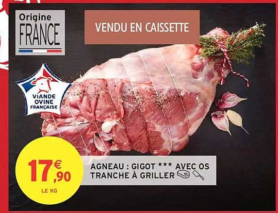 AGNEAU : GIGOT *** AVEC OS TRANCHÉ À GRILLER