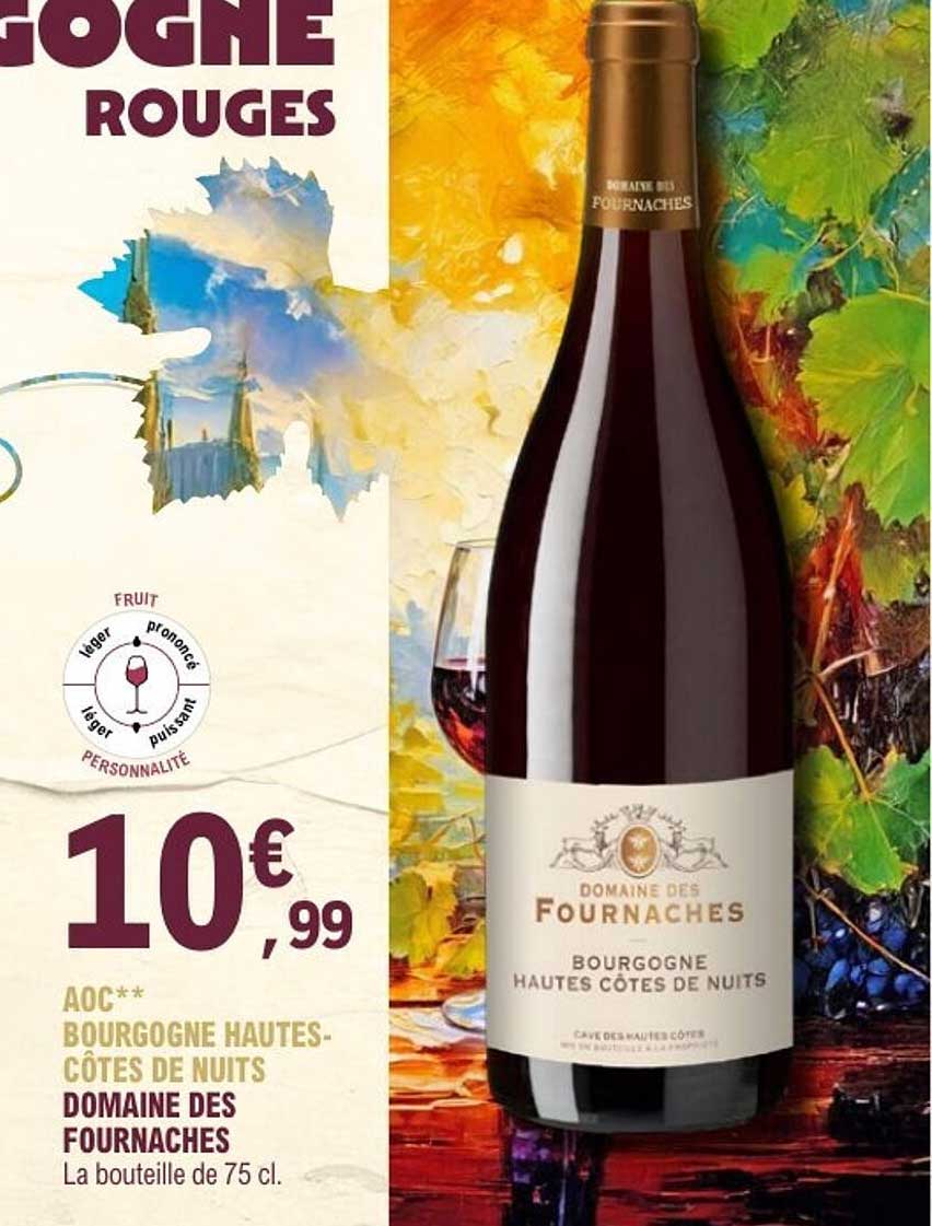 AOC Bourgogne Hautes-Côtes de Nuits Domaine des Fournaches