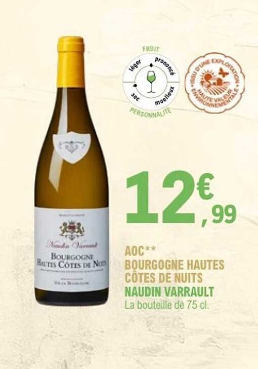 AOC** BOURGOGNE HAUTES CÔTES DE NUITS NAUDIN VARRAULT
