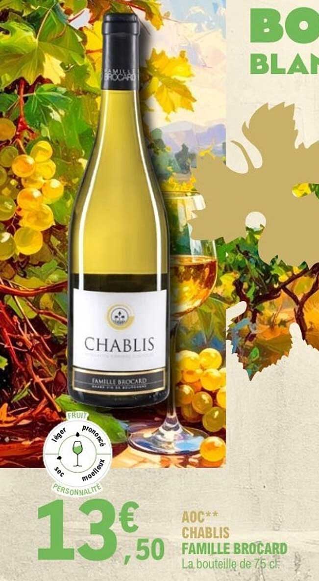 AOC** CHABLIS FAMILLE BROCARD