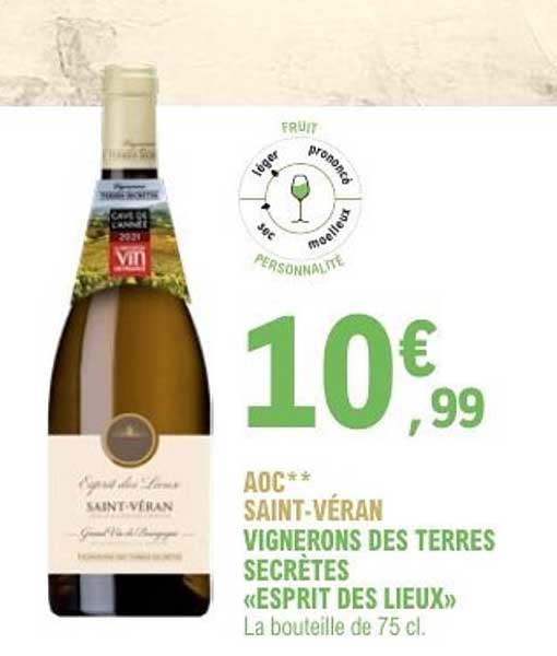 AOC** SAINT-VÉRAN VIGNERONS DES TERRES SECRÈTES «ESPRIT DES LIEUX»