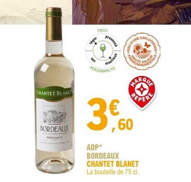 AOP* BORDEAUX CHANTET BLANET