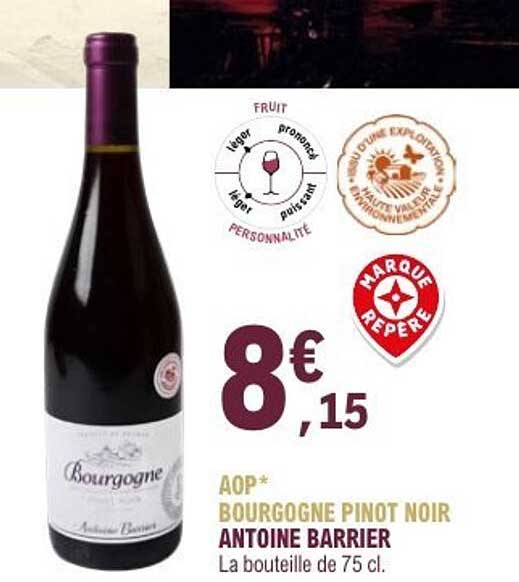 AOP* BOURGOGNE PINOT NOIR ANTOINE BARRIER
