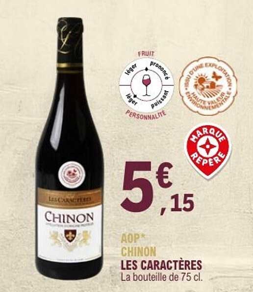AOP* CHINON LES CARACTÈRES La bouteille de 75 cl.