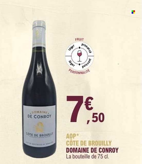 AOP* CÔTE DE BROUILLY DOMAINE DE CONROY