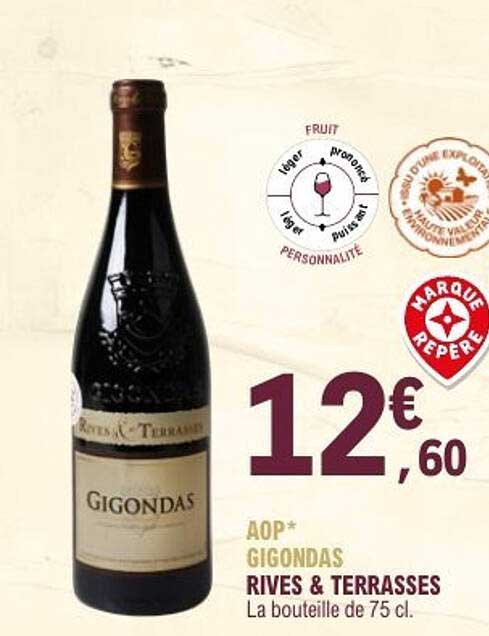 AOP* GIGONDAS RIVES & TERRASSES