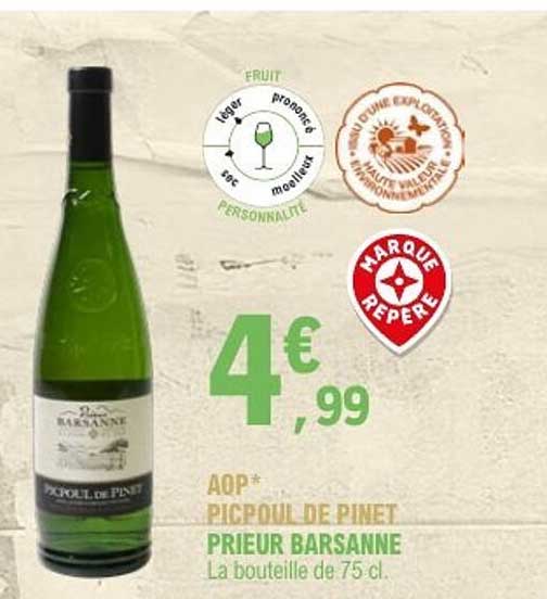 AOP* PICPOUL DE PINET PRIEUR BARSANNE