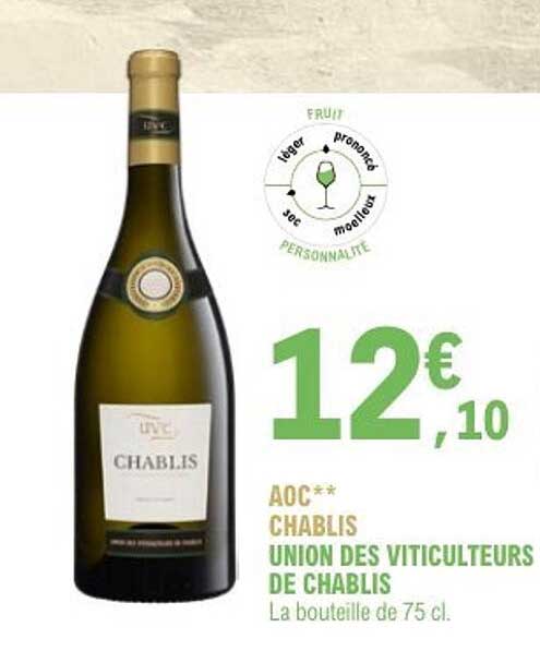 CHABLIS UNION DES VITICULTEURS DE CHABLIS