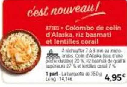 Colombo de colin d'Alaska, riz basmati et lentilles coral
