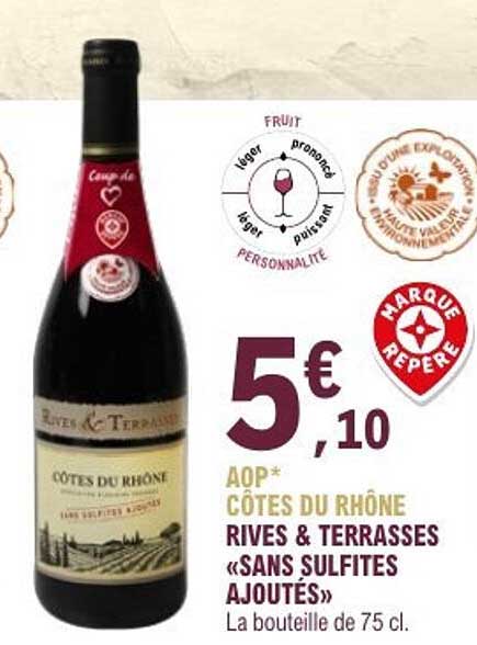 Côtes du Rhône Rives & Terrasses « Sans Sulfites Ajoutés »