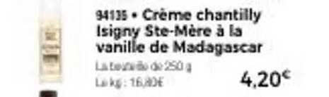 Crème chantilly Isigny Ste-Mère à la vanille de Madagascar