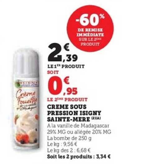 CREME SOUS PRESSION ISIGNY SAINTE-MERE