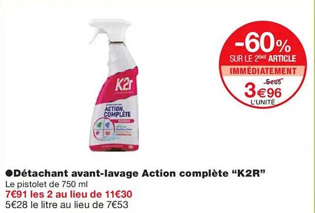 Détachant avant-lavage Action complète "K2R"