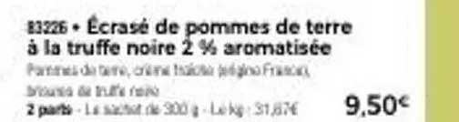 Écrasé de pommes de terre à la truffe noire 2 % aromatisée