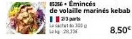 Émincés de volaille marinés kebab