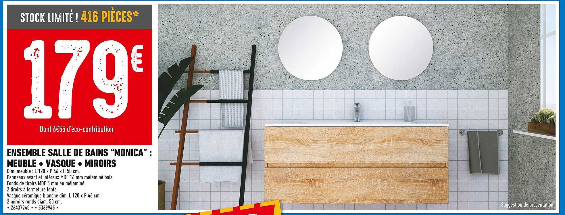 ENSEMBLE SALLE DE BAINS "MONICA" : MEUBLE + VASQUE + MIROIRS