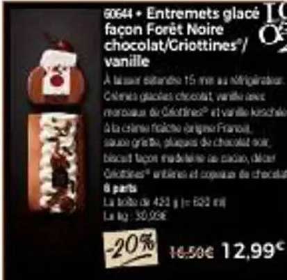 Entremets glacé façon Forêt Noire chocolat/Criottines/vanille