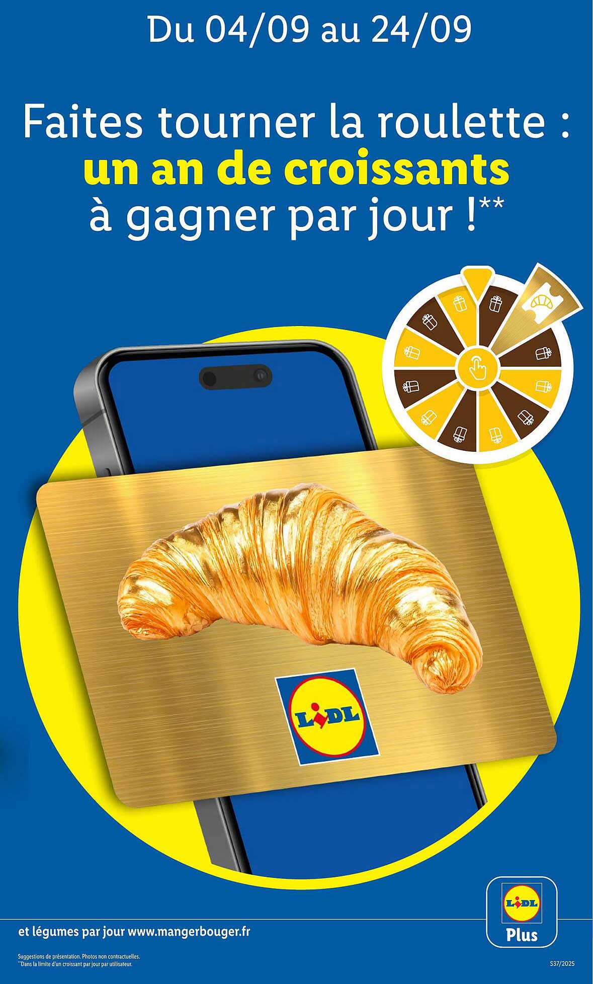 Faites tourner la roulette : un an de croissants à gagner par jour !