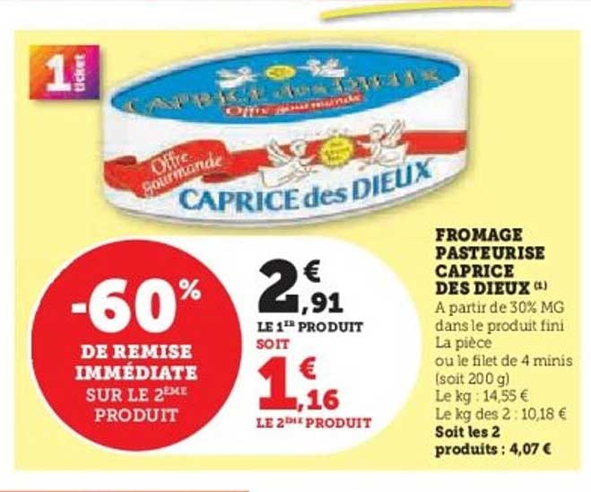 FROMAGE PASTEURISÉ CAPRICE DES DIEUX