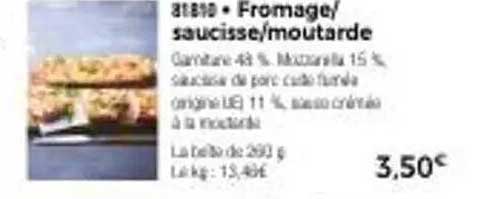 Fromage/saucisse/moutarde
