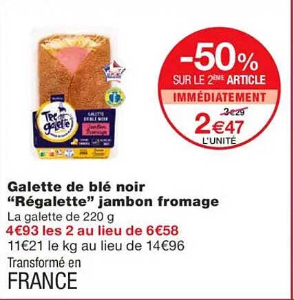 Galette de blé noir “Régalette” jambon fromage