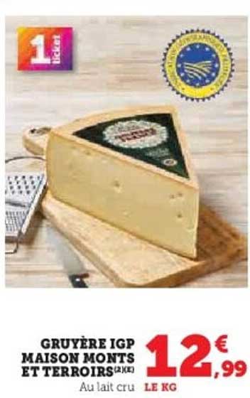 GRUYÈRE IGP MAISON MONTS ET TERROIRS