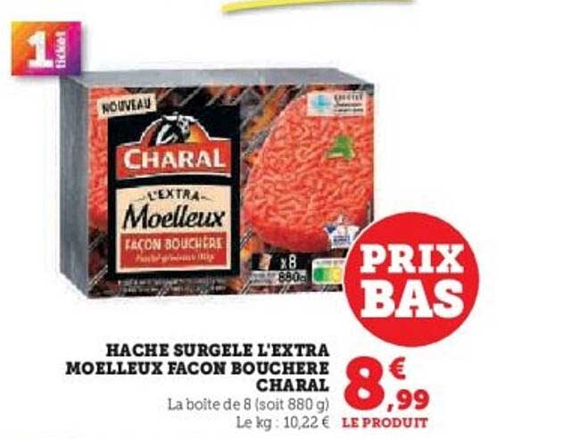 HACHE SURGELE L'EXTRA MOELLEUX FAÇON BOUCHERE CHARAL