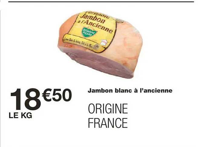 Jambon blanc à l’ancienne