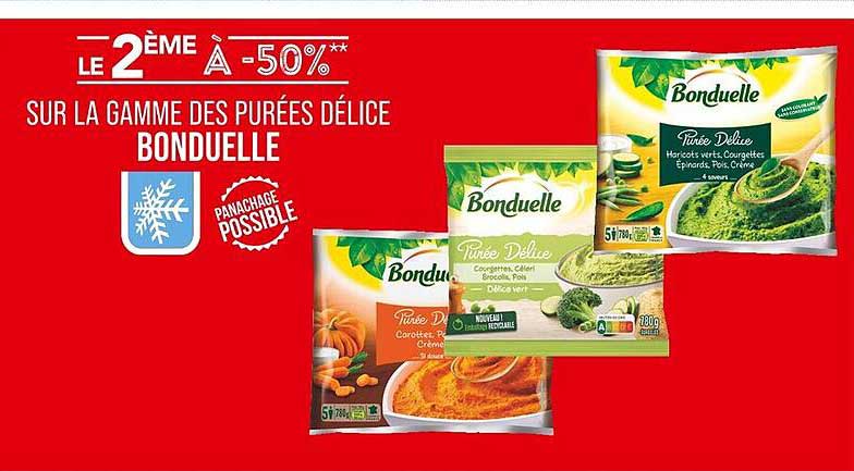LE 2ÈME À -50%** SUR LA GAMME DES PURÉES DÉLICE BONDUELLE