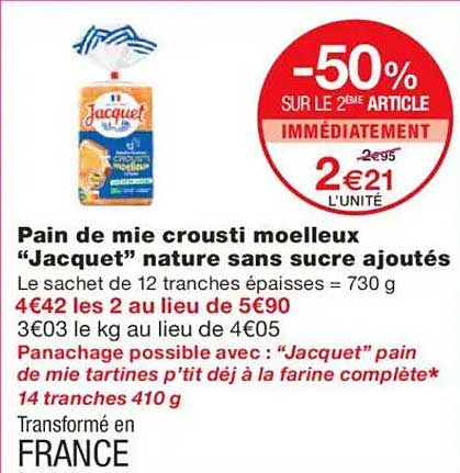 Pain de mie crousti moelleux “Jacquet” nature sans sucre ajoutés