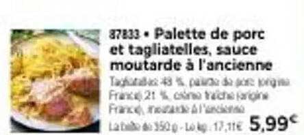 Palette de porc et tagliatelles, sauce moutarde à l’ancienne