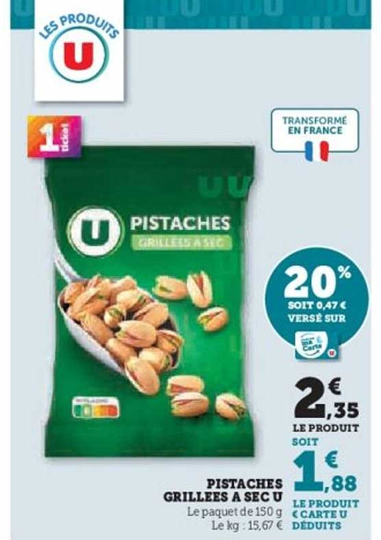 PISTACHES GRILLEES A SEC U