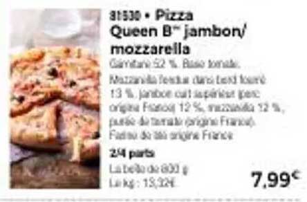 Pizza Queen B™ jambon/mozzarella
