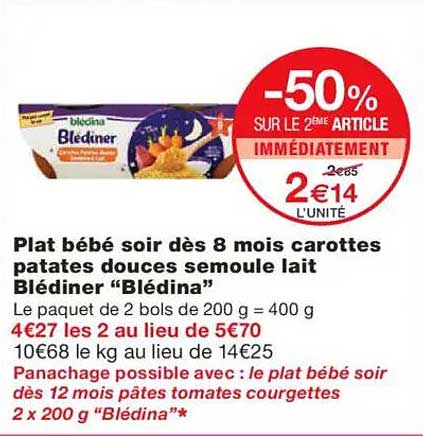 Plat bébé soir dès 8 mois carottes patates douces semoule lait Blédiner "Blédina"