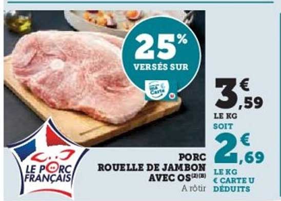 PORC ROUELLE DE JAMBON AVEC OS