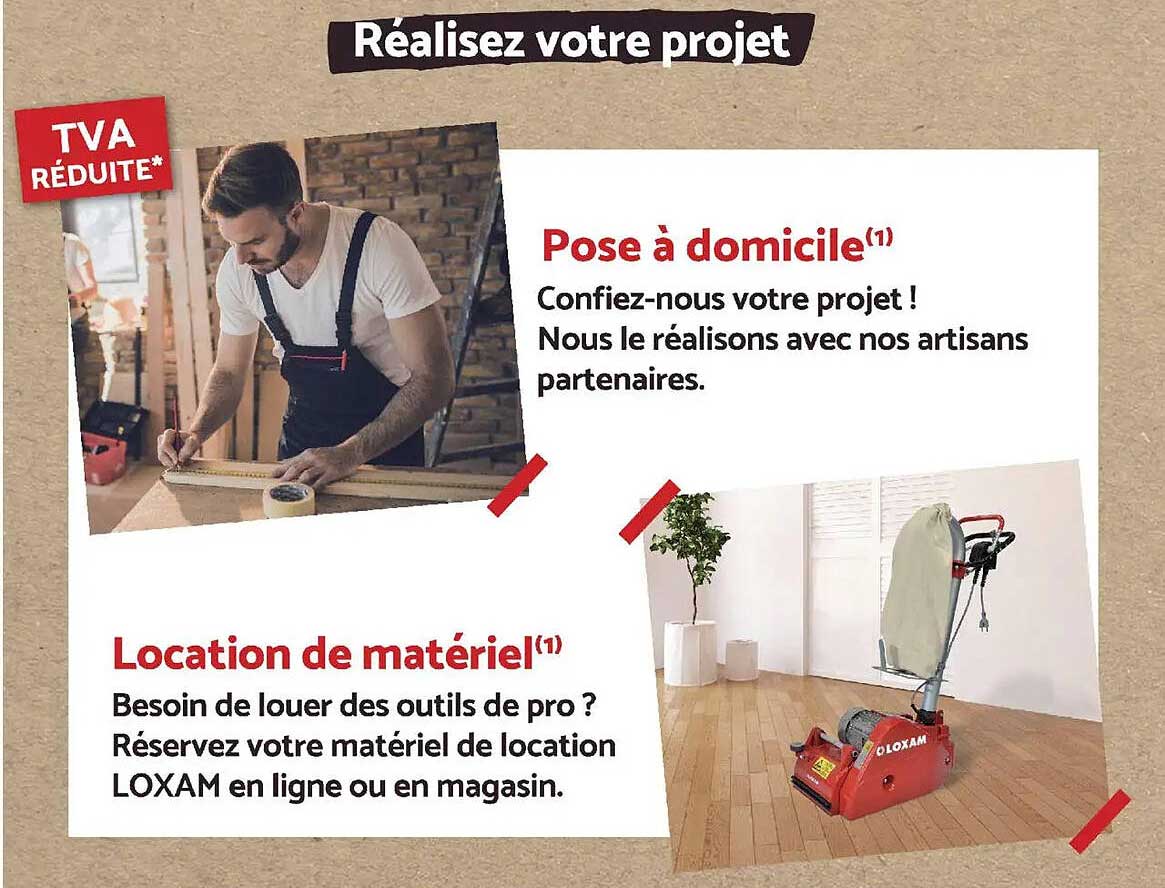 Pose à domicile et Location de matériel