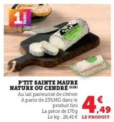 P'TIT SAINTE MAURE NATURE OU CENDRÉ (2 pièces)