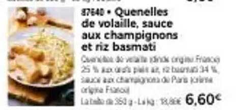 Quenelles de volaille, sauce aux champignons et riz basmati