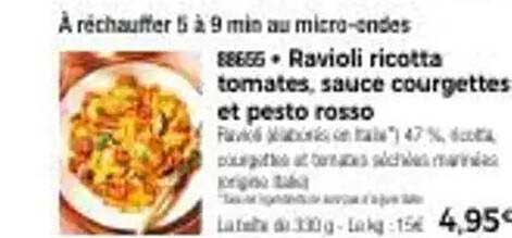 Ravioli ricotta tomates, sauce courgettes et pesto rosso
