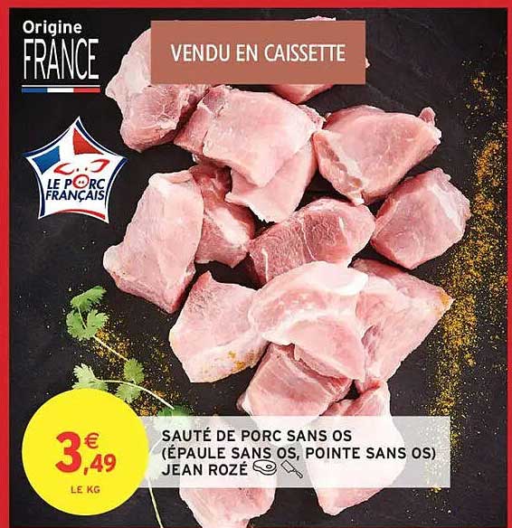 SAUTÉ DE PORC SANS OS (ÉPAULE SANS OS, POINTE SANS OS) JEAN ROZÉ